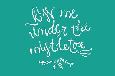 Kiss Me Under the Mistletoe