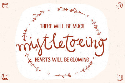 There Will Be Much Mistletoeing